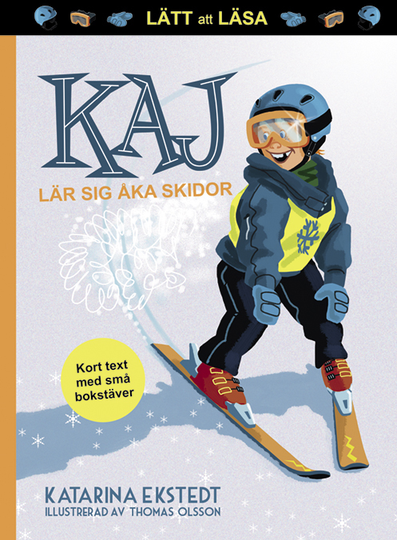 Kaj Lär Sig Åka Skidor - Lätt Att Läsa