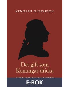 Det gift som Konungar dricka, E-bok