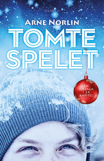 Tomtespelet - En Julsaga I 24 Kapitel