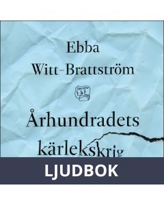 Århundradets kärlekskrig : En punktroman, Ljudbok