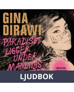 Paradiset ligger under mammas fötter, Ljudbok