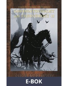 Diamantsvärdet och Träsvärdet 2, E-bok