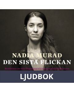 Den sista flickan : Berättelsen om min fångenskap och kamp mot Islamiska staten, Ljudbok