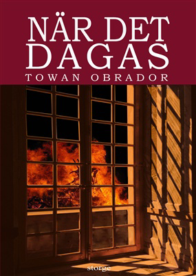 När Det Dagas - Historisk Roman Från Gotlands 1600-tal Ca 1603 - 1610