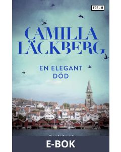 En elegant död : En novell ur Mord och mandeldoft, E-bok