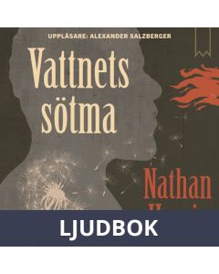 Vattnets sötma, Ljudbok