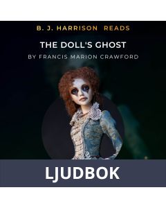 B. J. Harrison Reads The Doll s Ghost, Ljudbok