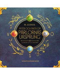 Myter och fakta om pärlornas ursprung