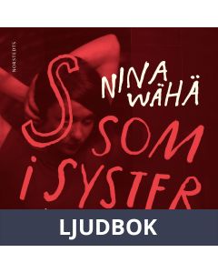 S som i syster, Ljudbok
