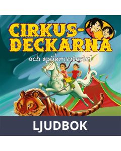 Cirkusdeckarna och spökmysteriet, Ljudbok