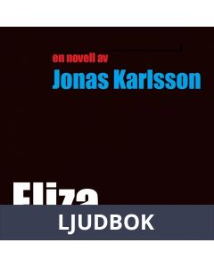 Eliza, Ljudbok