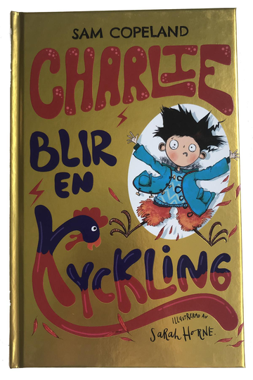 Charlie Blir En Kyckling