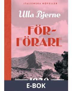 Förförare : Italienska noveller, E-bok