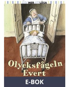 Olycksfågeln Evert, E-bok