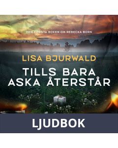 Tills bara aska återstår, Ljudbok