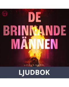 De brinnande männen, Ljudbok
