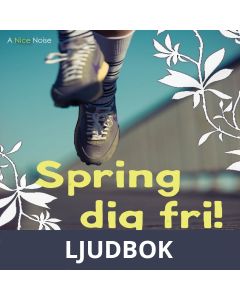 Spring dig fri!, Ljudbok