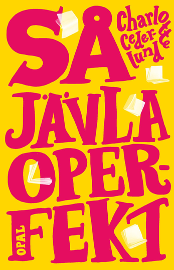 Så Jävla Operfekt