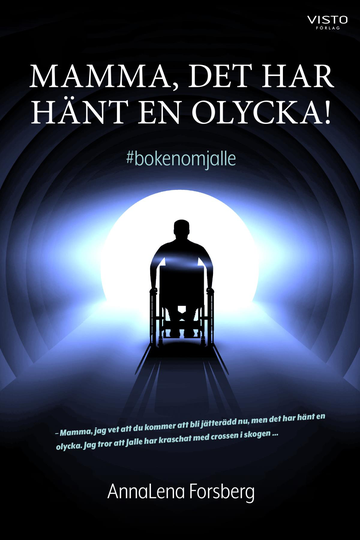 Mamma, Det Har Hänt En Olycka!