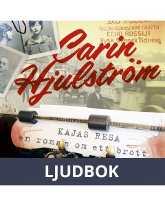 Kajas resa, Ljudbok