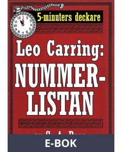 5-minuters deckare. Leo Carring: Nummerlistan. Återutgivning av text från 1924, E-bok
