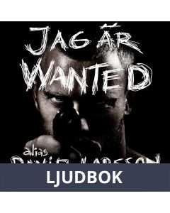 Jag är Wanted, Ljudbok