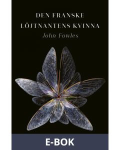 Den franske löjtnantens kvinna, E-bok
