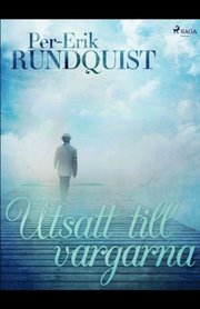 Utsatt till vargarna