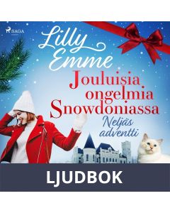 Jouluisia ongelmia Snowdoniassa: Neljäs adventti, Ljudbok