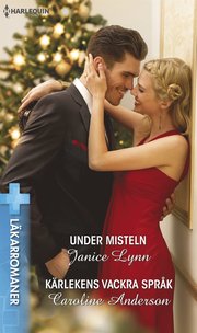 Under misteln/Kärlekens vackra språk