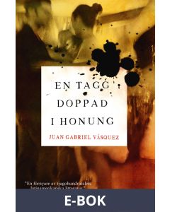 En tagg doppad i honung, E-bok