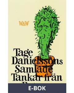 Samlade tankar från roten : Kåserier, E-bok