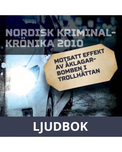 Motsatt effekt av åklagarbomben i Trollhättan, Ljudbok