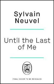 Until the Last of Me