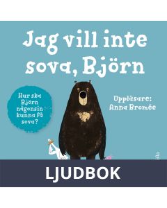 Jag vill inte sova, Björn, Ljudbok