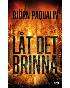 Låt det brinna