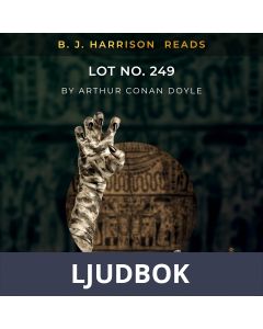 B. J. Harrison Reads Lot No. 249, Ljudbok