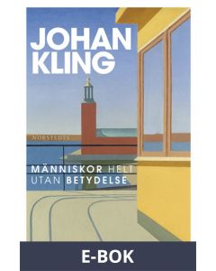 Människor helt utan betydelse, E-bok
