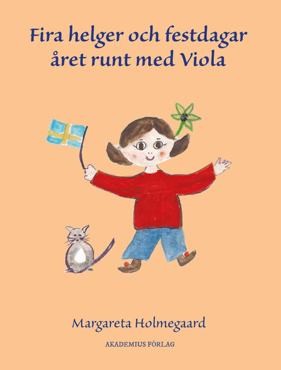 Fira Helger Och Festdagar Året Runt Med Viola