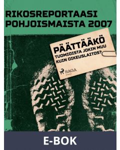 Päättääkö tuomioista jokin muu kuin oikeuslaitos?, E-bok
