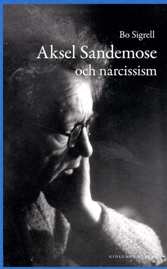 Aksel Sandemose Och Narcissism