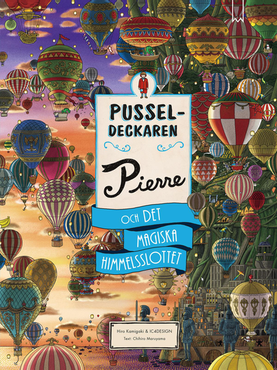 Pusseldeckaren Pierre Och Det Magiska Himmelsslottet
