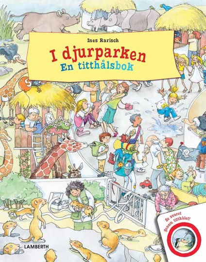 I Djurparken - En Titthålsbok