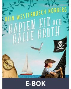 Kapten Kid och Kalle Kruth, E-bok