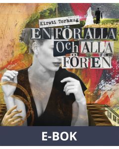 En för alla och alla för en, E-bok