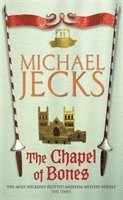 The Chapel of Bones (Last Templar Mysteries 18)