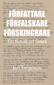 Författare Förfalskare Förskingrare Ett Försök Att Förstå