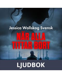 När alla tittar bort, Ljudbok