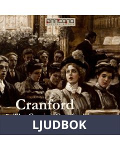 Cranford & The Cage at Cranford, Ljudbok