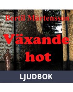 Växande hot, Ljudbok